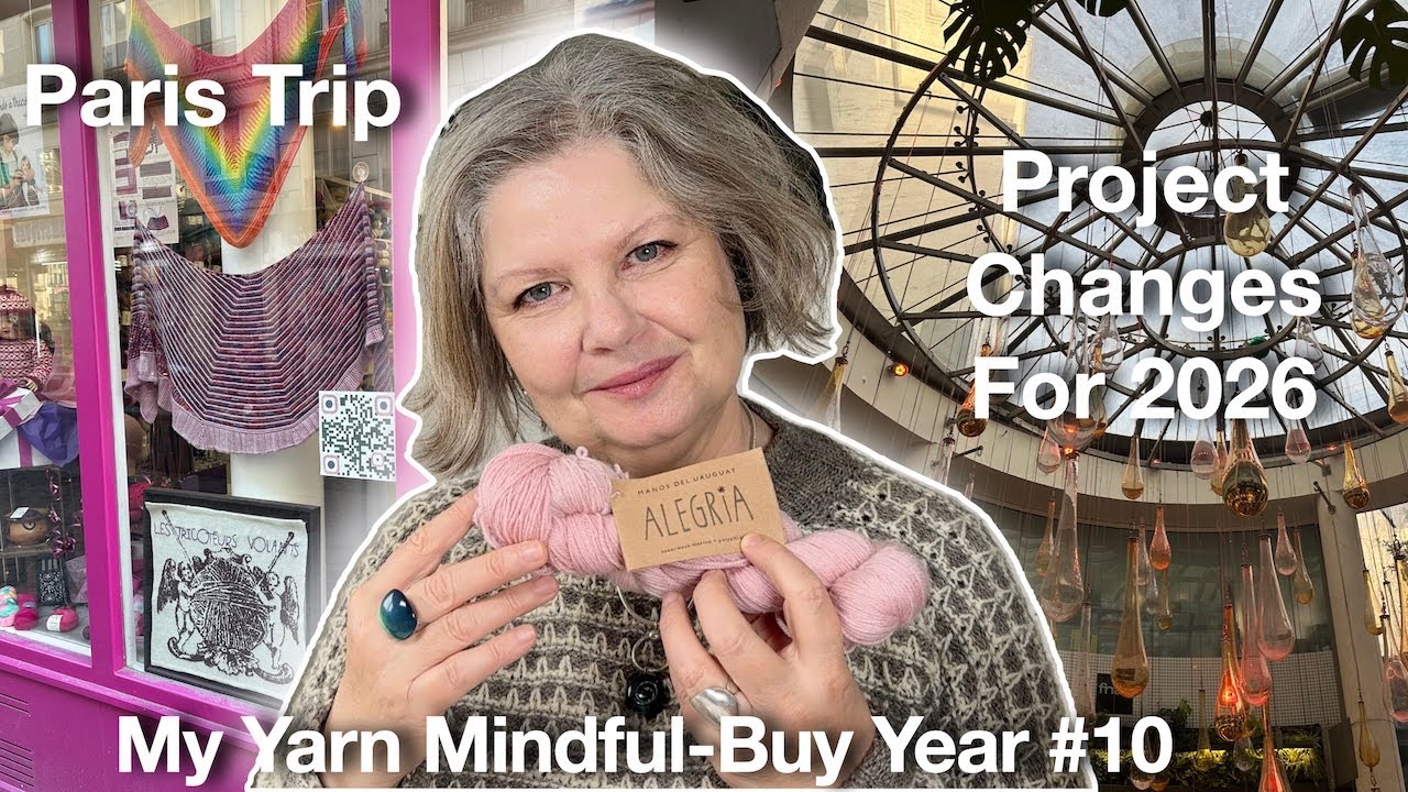 Thoughts, Analysis And Plans For 2026⎮ My Yarn Mindful Buy Year #10