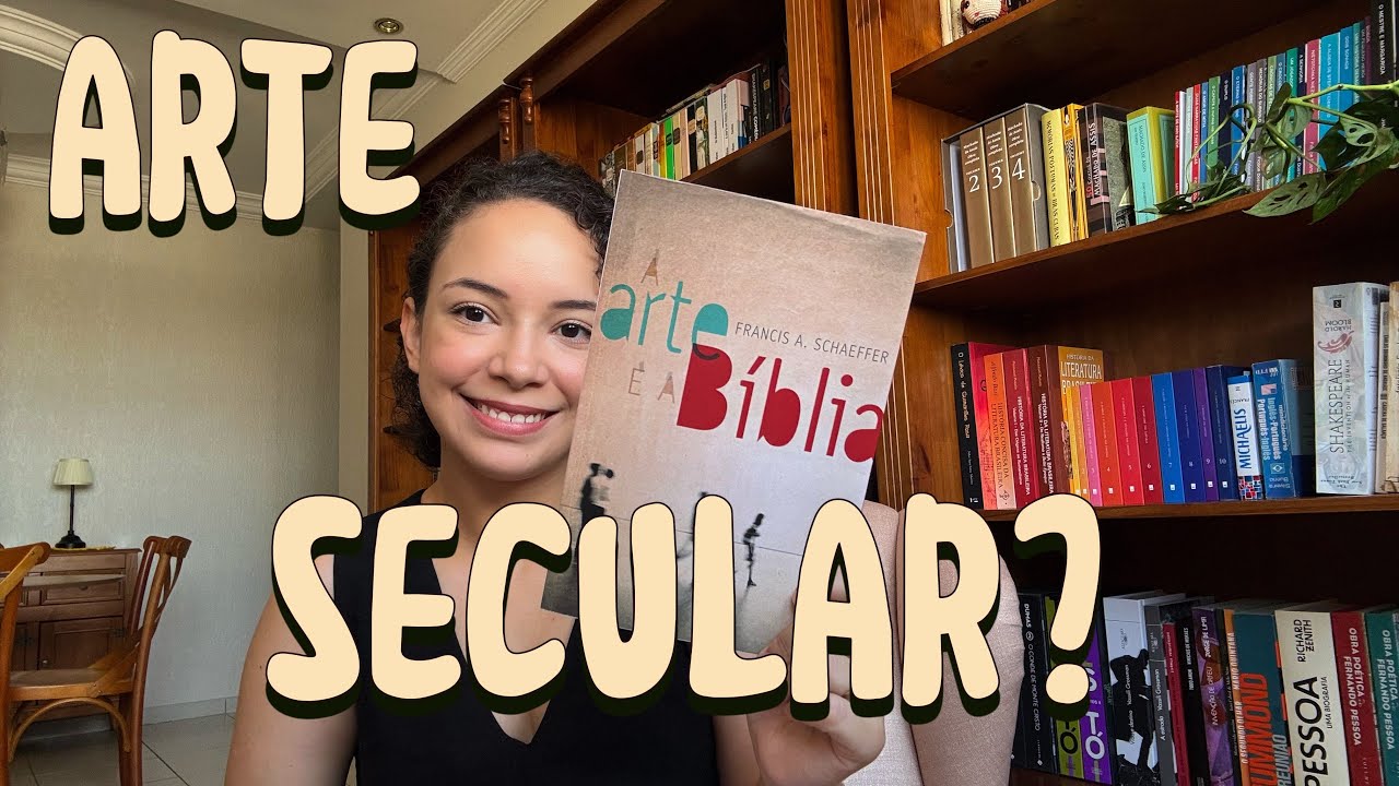 “A arte e a Bíblia”, Francis Schaeffer