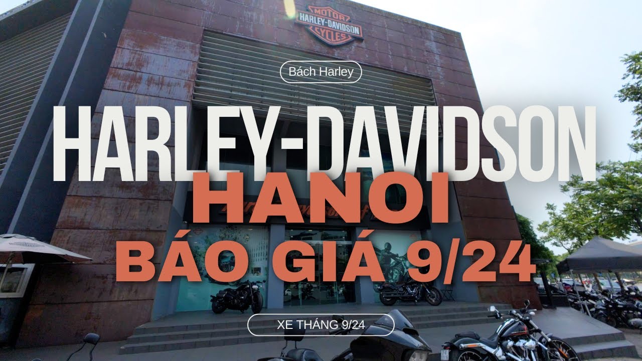 Báo giá và ưu đãi cực khủng cuối tháng 9/2024 xe motor pkl Harley-Davidson cùng Bách Harley