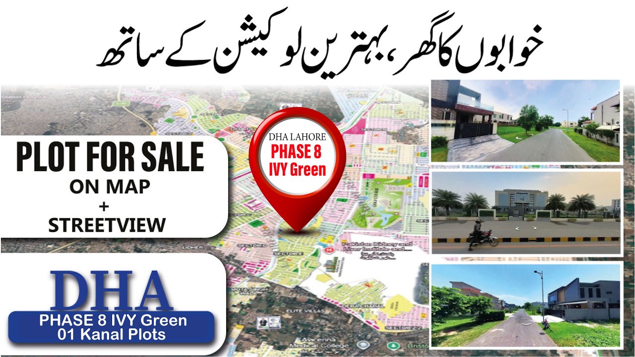 Investment in DHA Phase 8 IVY Green 1 Kanal Plots: Complete On-Ground Review and Price Guide