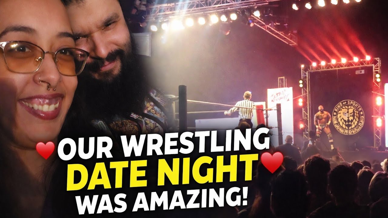 Our NJPW Wrestling Date Night Was AMAZING🤼‍♂️❤️