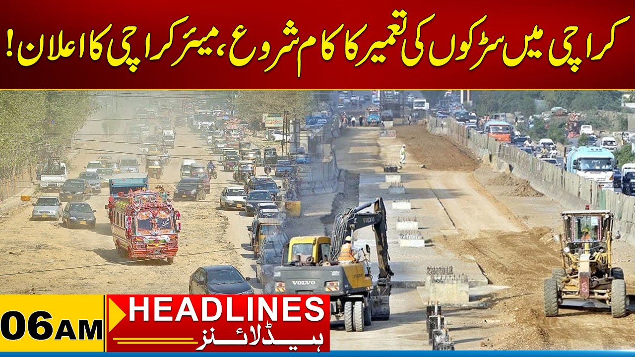 Road Construction Work Begins In Karachi | 06 AM News Headlines I 15 Feb 2026 I City 21