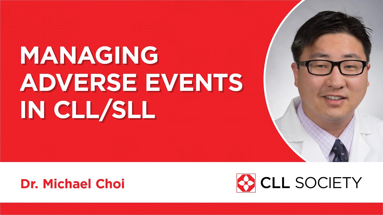 Managing Adverse Events in CLL / SLL