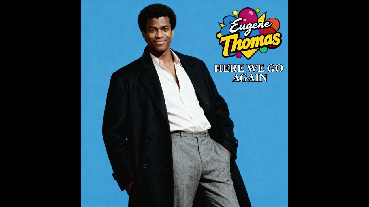 Eugene Thomas - Here we go again (Full Album)