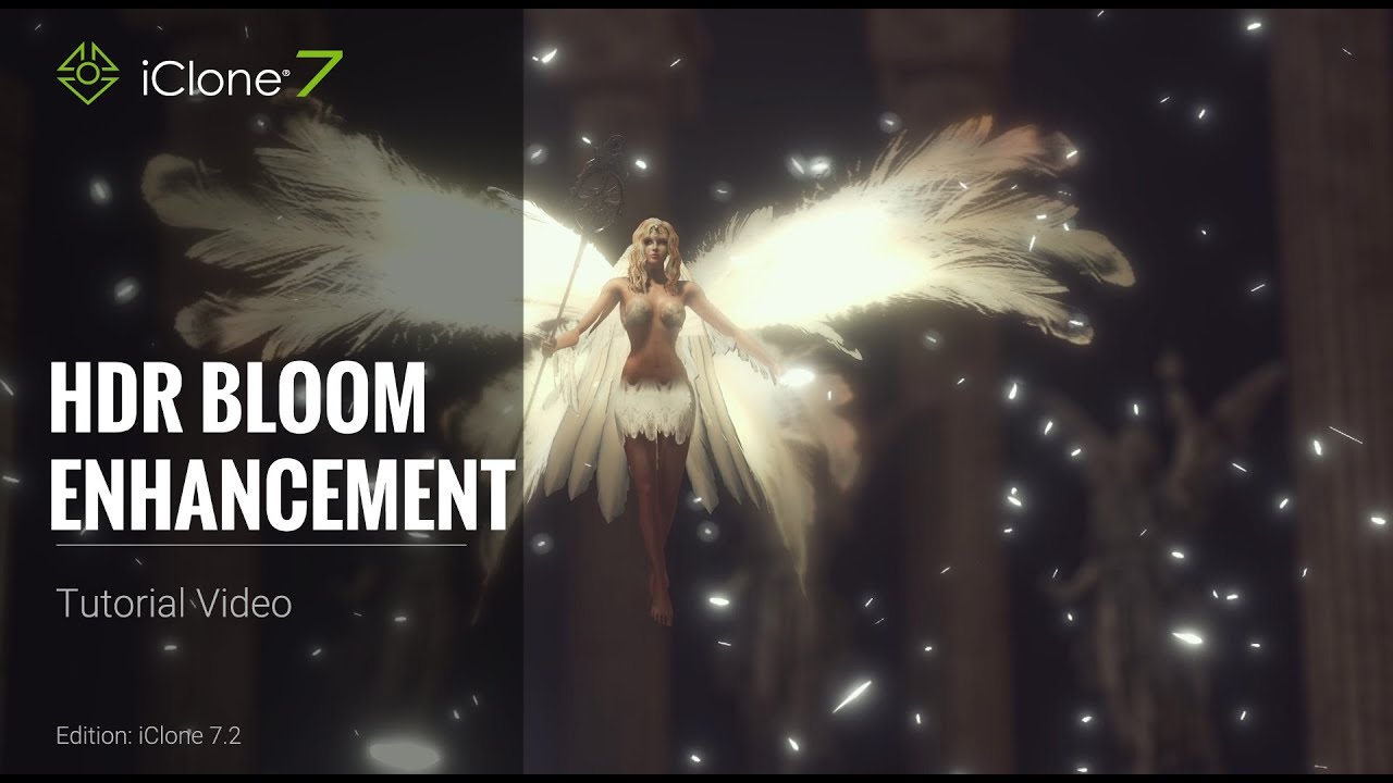 iClone 7 Tutorial - HDR Bloom Enhancement