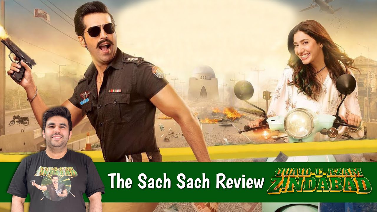 The Sach Sach Review | Quaid-e-Azam Zindabad | Fahad Mustafa | Mahira Khan | Momin Ali Munshi