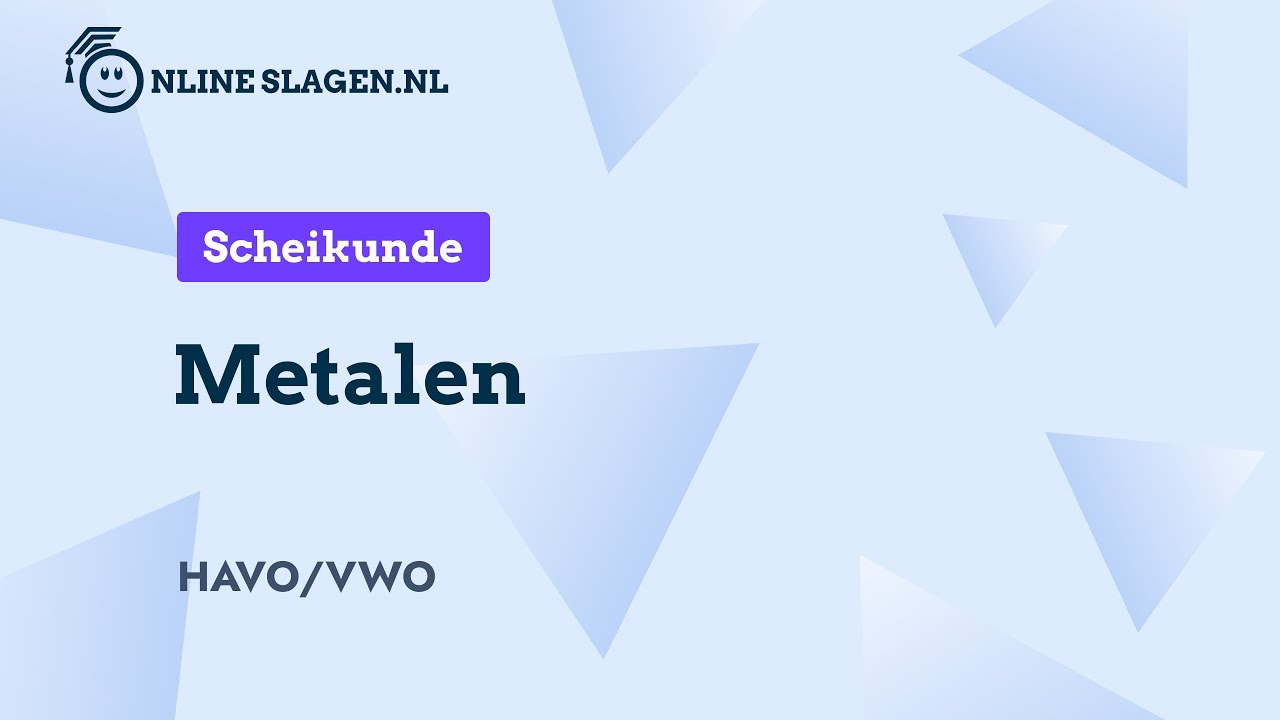 Metalen - Scheikunde (Eindexamen havo / vwo)