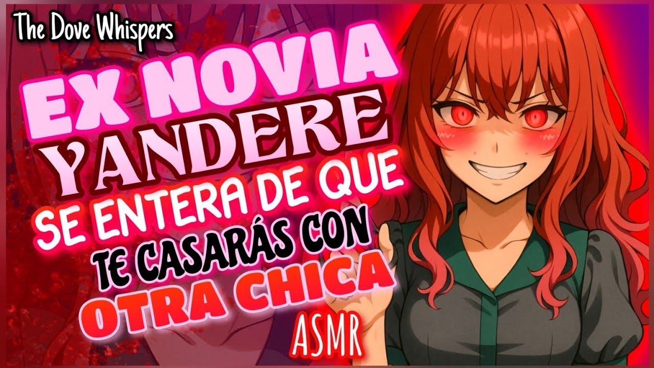 A tu lado estaré 💞~Ex Novia YANDERE sabe que te casarás con Otra🔗~ ASMR Roleplay Anime