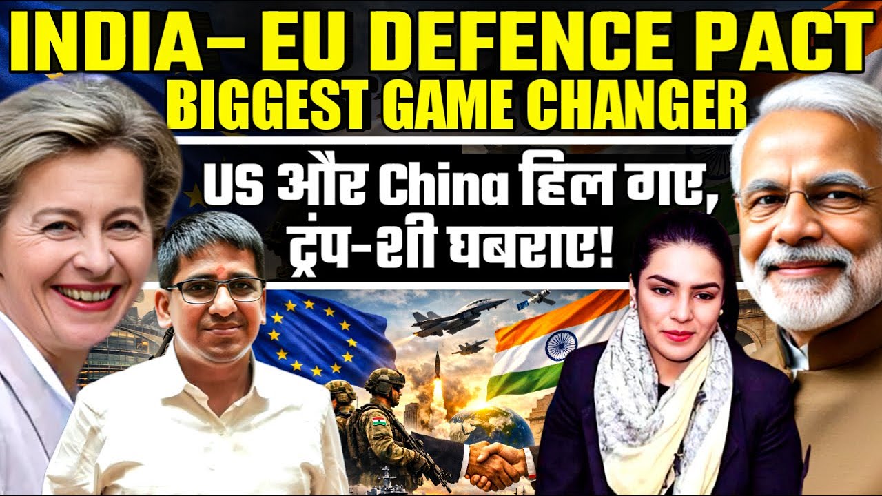 India–EU Defence Pact: Biggest Game Changer That Shook US and China | Amber Zaidi
