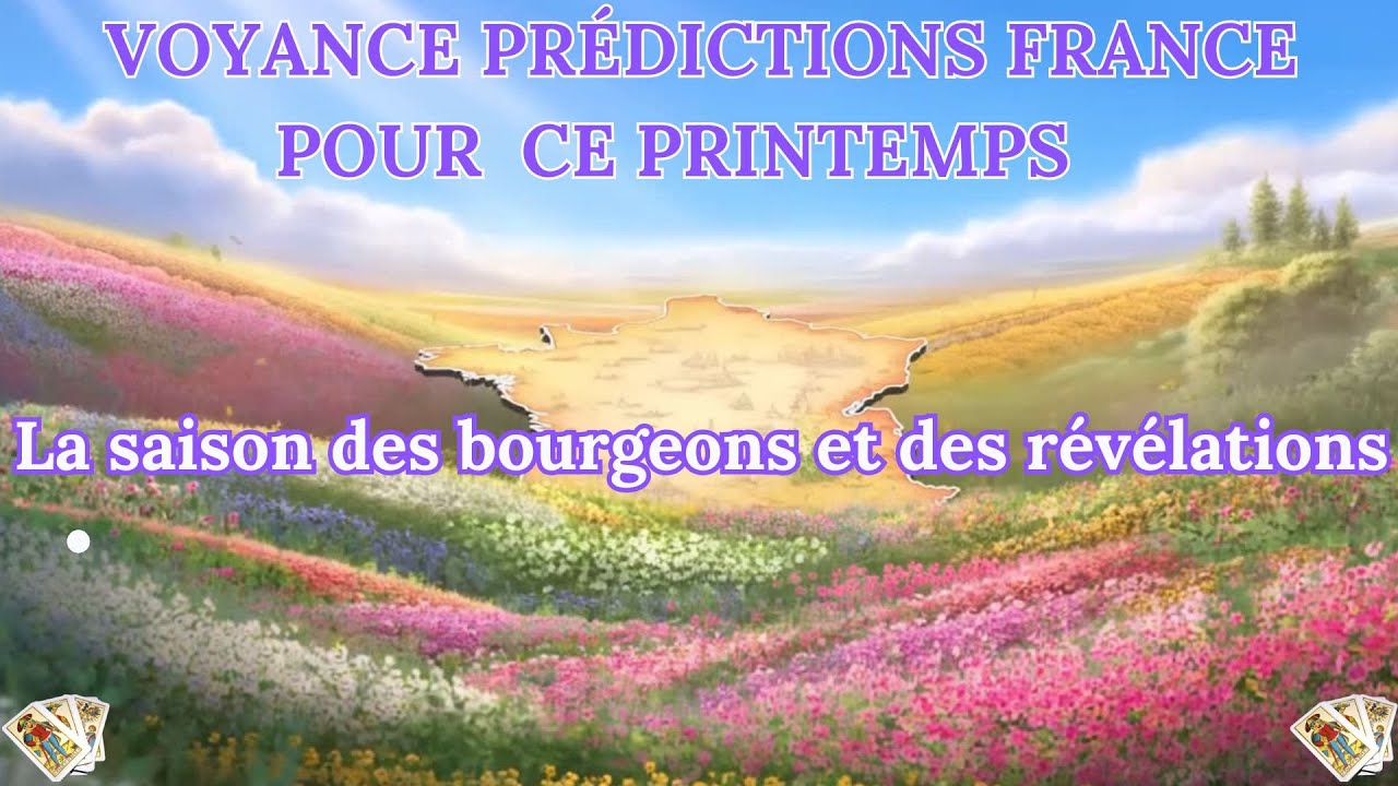 Prédictions France printemps 2026, révélations choc politique, le grand ménage printanier arrive