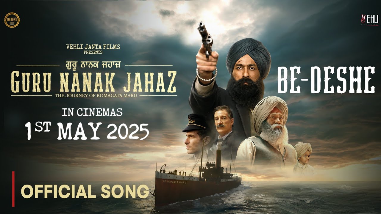 BE-DESHE (Official Video) Ranjit Bawa | Tarsem Jassar | Gurpreet Ghuggi | Guru Nanak Jahaz | 1st May