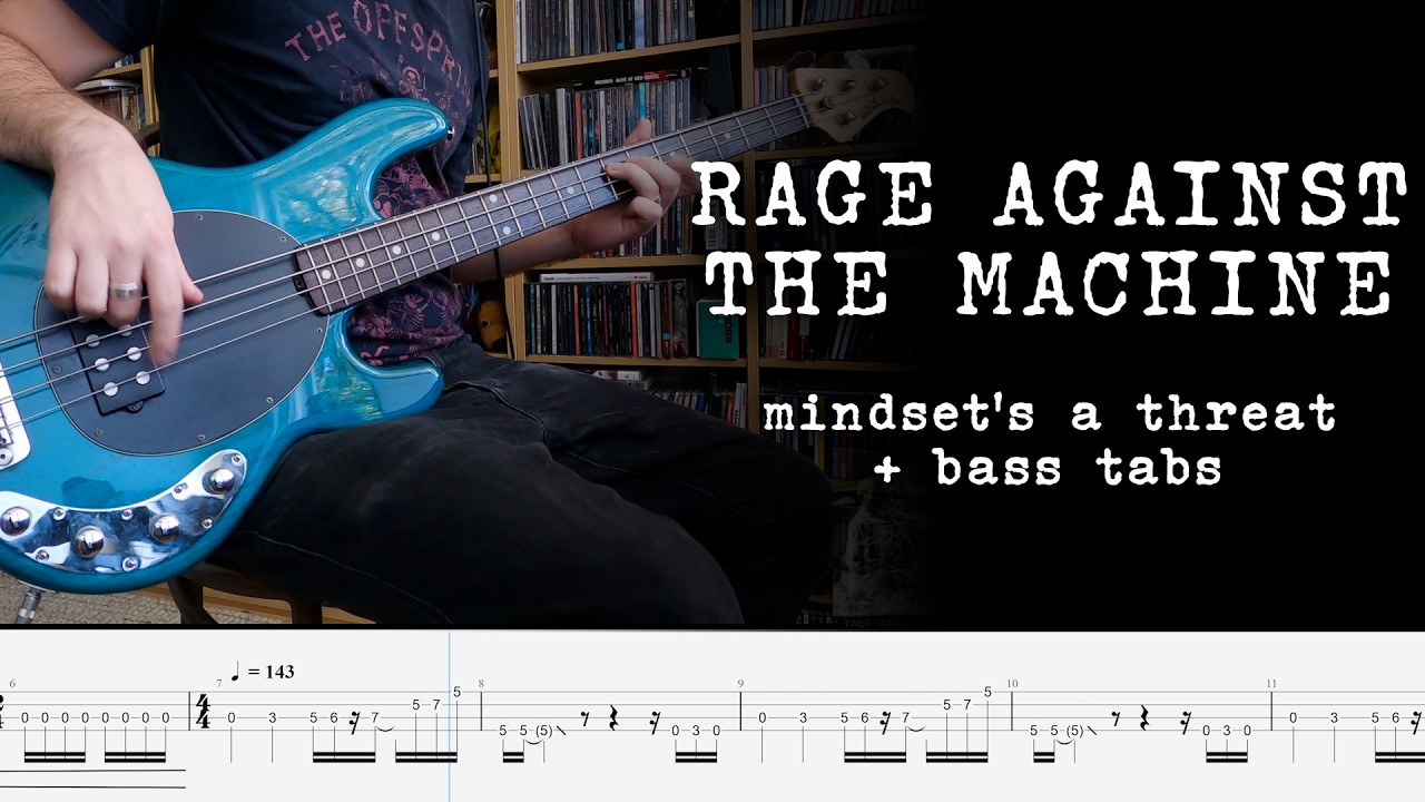 Rage Against The Machine - Mindset's A Threat- Bass Cover + tabs