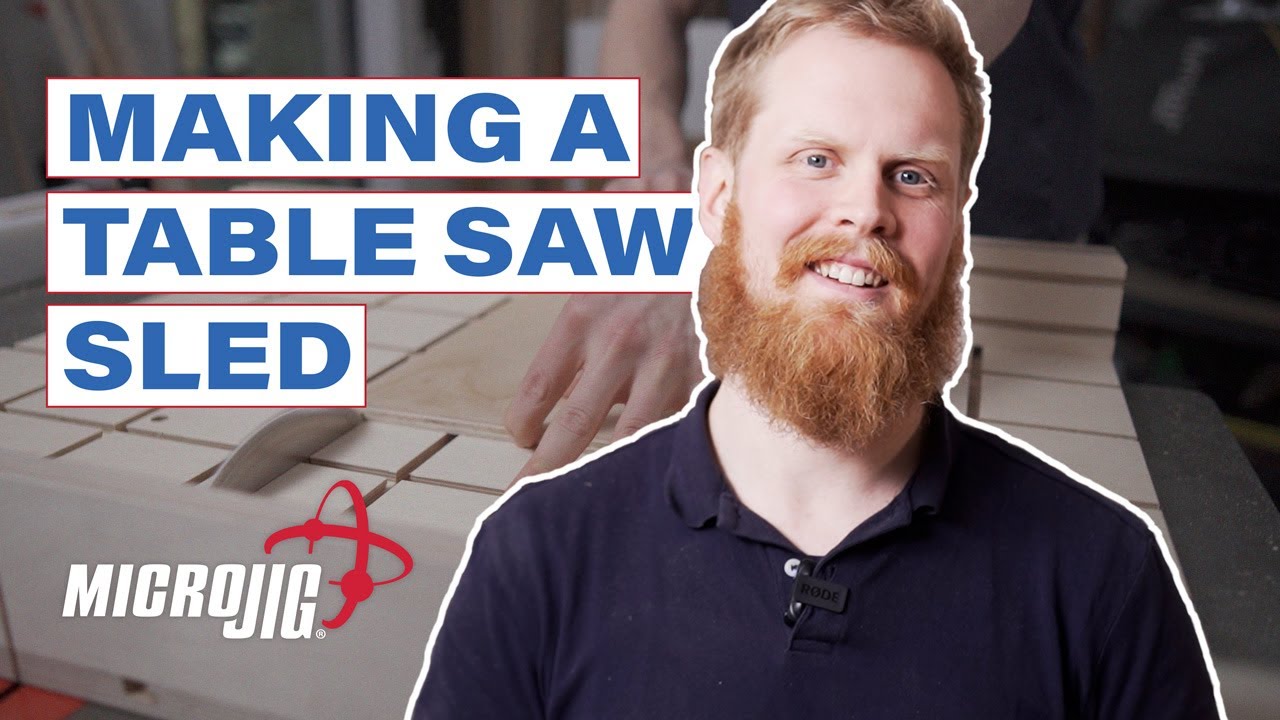 Making a Table Saw Sled with Micro Jig