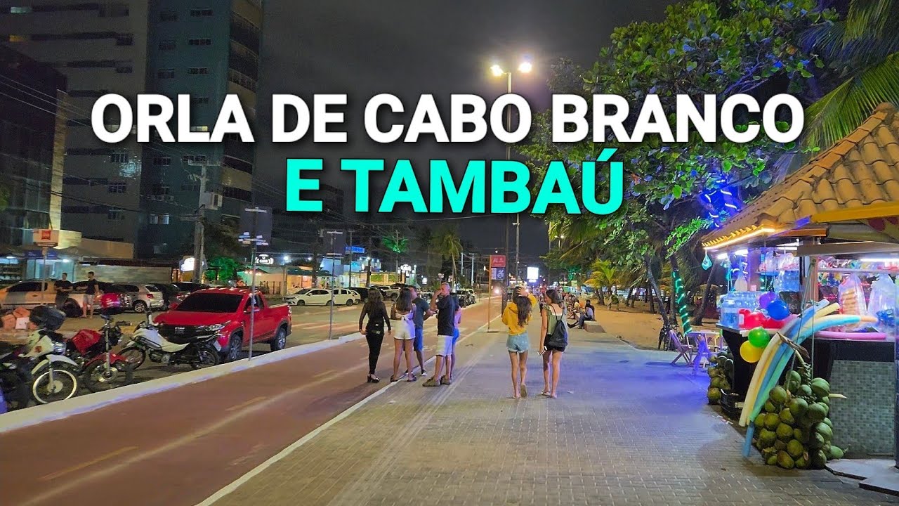 ORLA DE CABO BRANCO ATÉ TAMBAÚ | JOÃO PESSOA - PARAÍBA - BRASIL