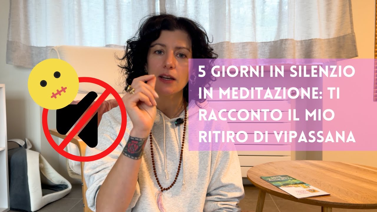 5 giorni in silenzio e meditazione: la mia prima esperienza di Vipassana
