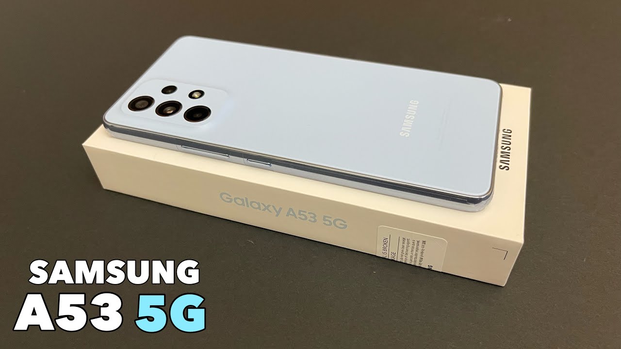 Unboxing SAMSUNG A53 5G - Blue