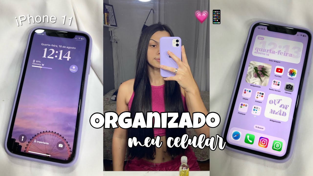 ORGANIZADO MEU CELULAR DO ZERO📱💗