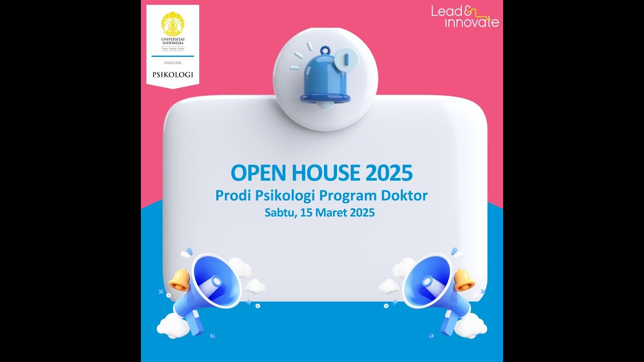 Open House 2025- Prodi Psikologi Program Doktor