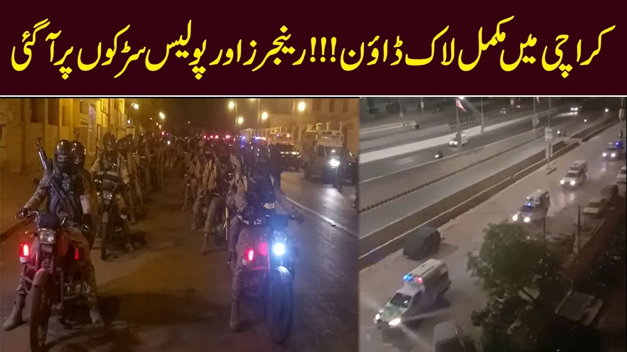 Lockdown in Karachi | Rangers in action