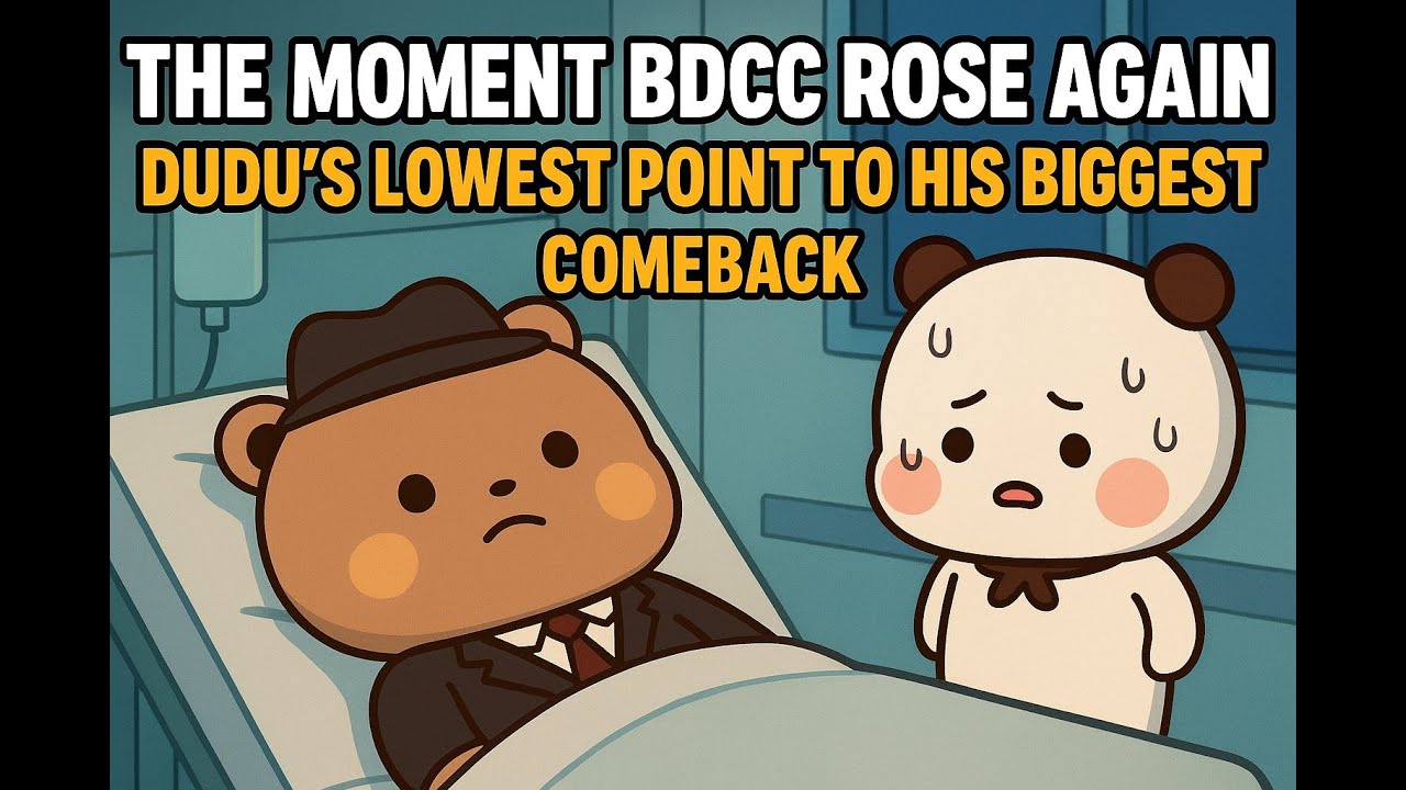⭐ The Moment BDCC Rose Again | Dudu’s Lowest Point to His Biggest Comeback