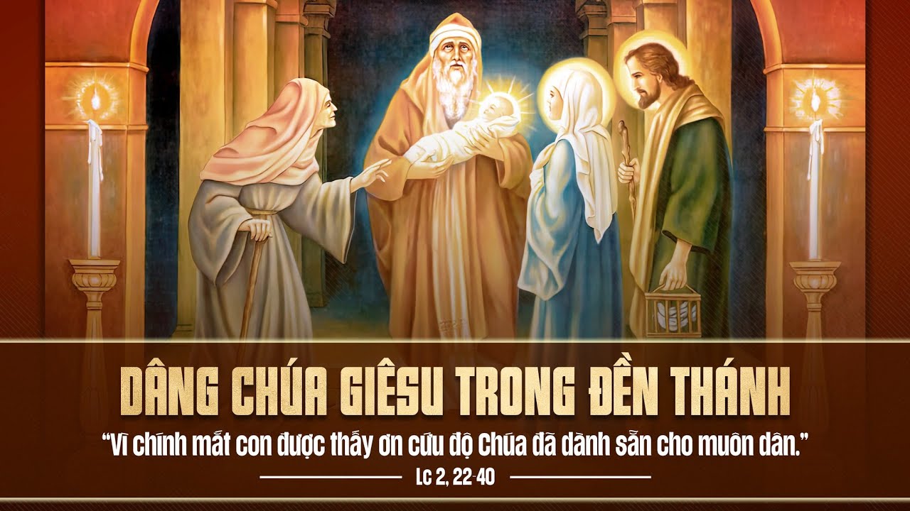 🔴Trực Tuyến  -  THÁNH LỄ DÂNG CHÚA GIÊSU TRONG ĐỀN THÁNH (LỄ NẾN)