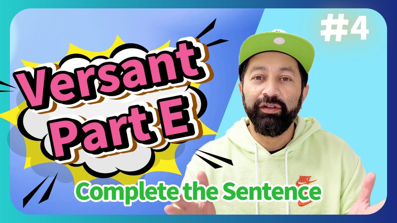 Versant Part E
