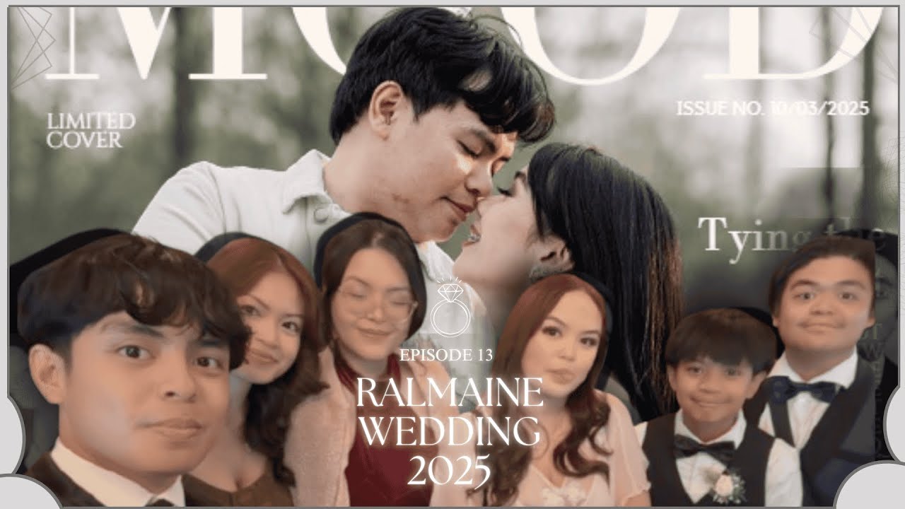#RALMAINE Josh and Charmine Wedding Vlog: Episode 13