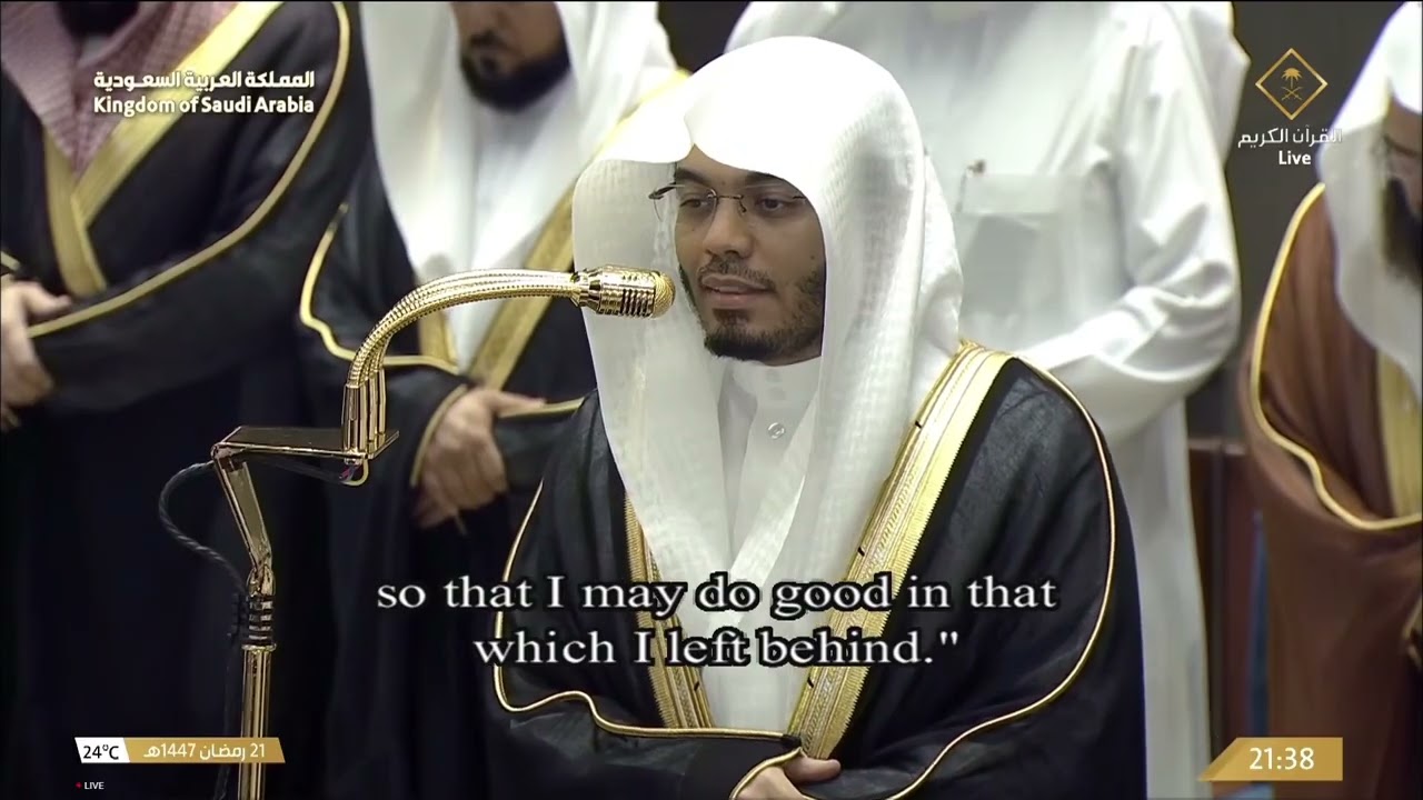 22nd Ramadan 1447 Makkah Taraweeh Sheikh Dosary