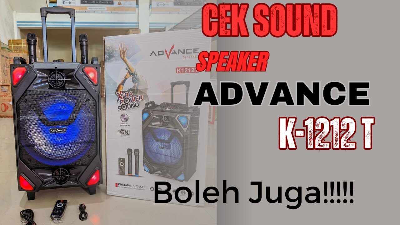 SPEAKER ADVANCE K1212T 12 INCHI|Review dan Cek Suara