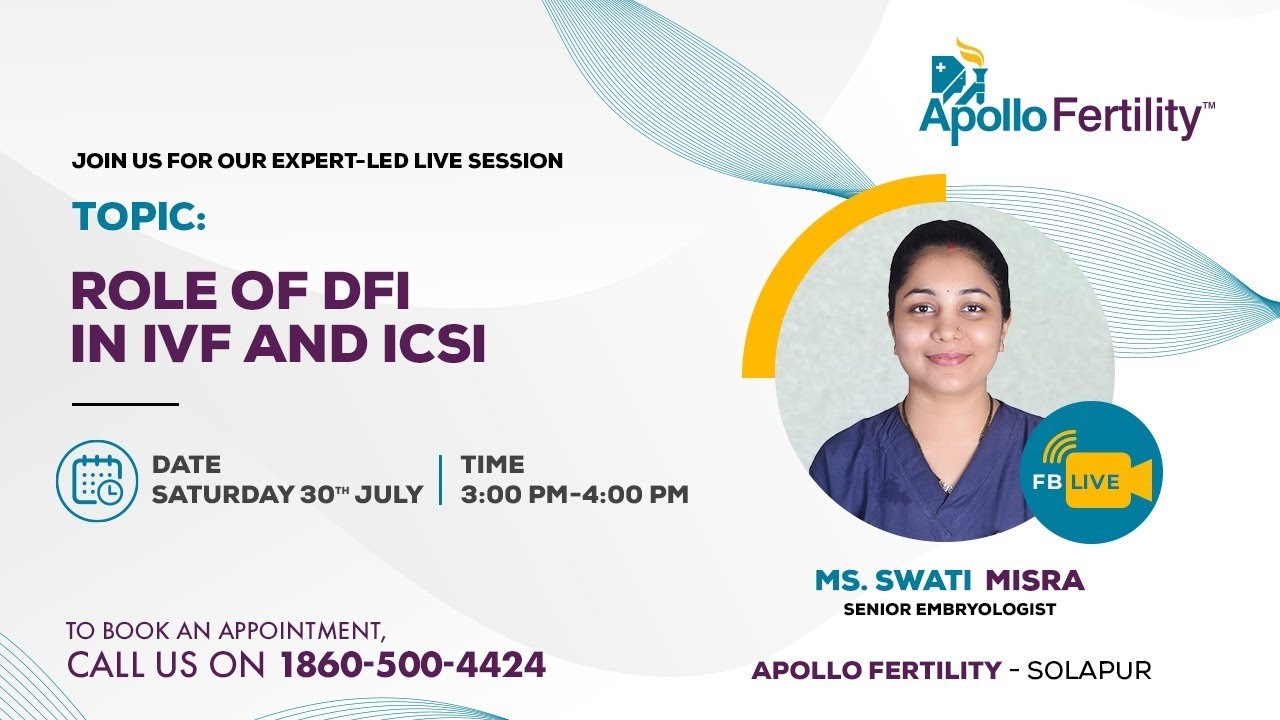 Role of DFI in IVF and ICSI