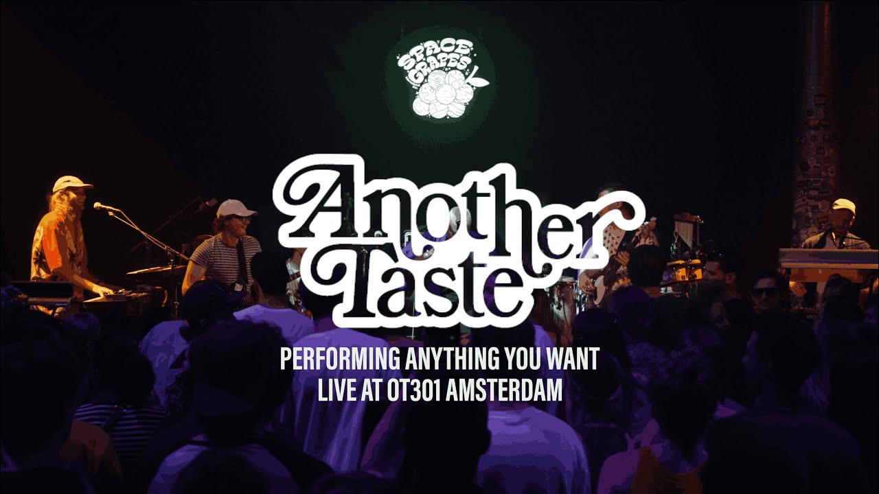 Another Taste - 'Anything You Want' (live @ OT301, Amsterdam)