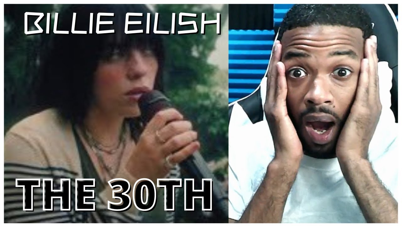 Billie Eilish - The 30th (Live from the Cloud Forest, Singapore) Reaction