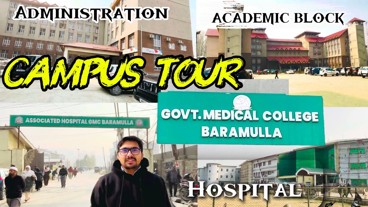 gmc baramulla campus tour | academic block, hospital, administrative, cafeteria, libarary...