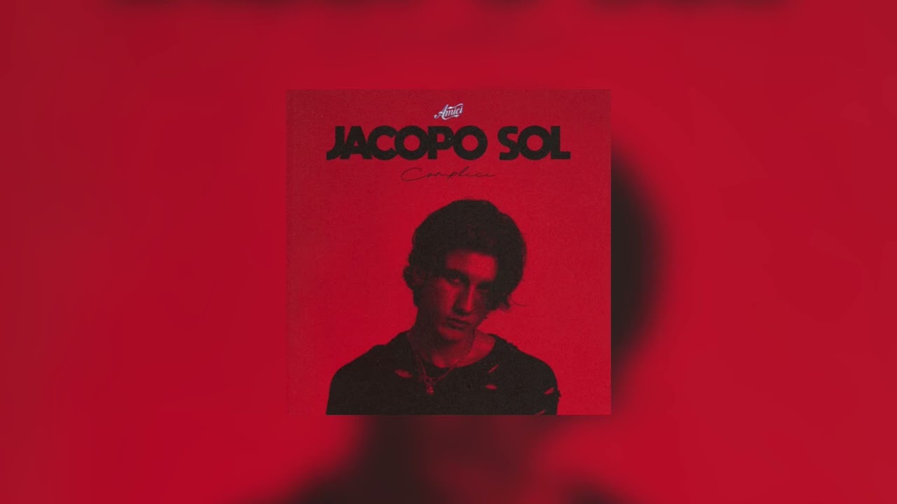 complici - jacopo sol (sped up)