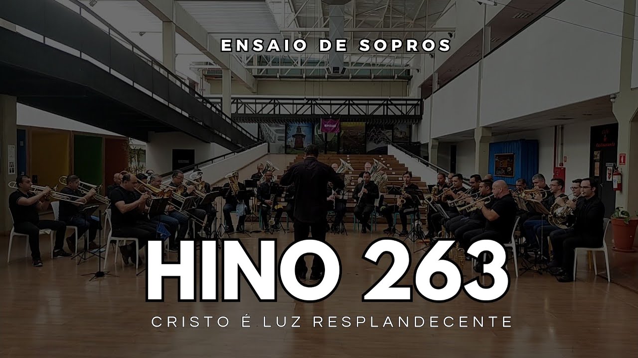 Hino 263 CCB - Cristo é luz resplandecente