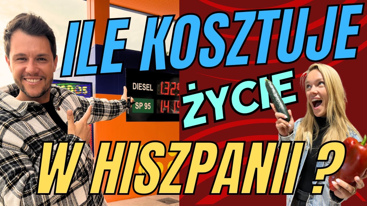 Ile kosztuje życie w Hiszpanii ?!
