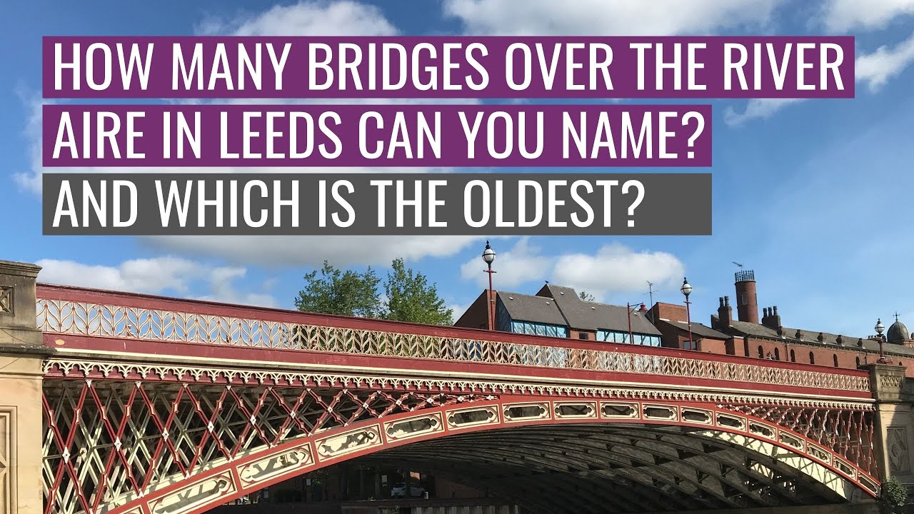 Bridges of Leeds
