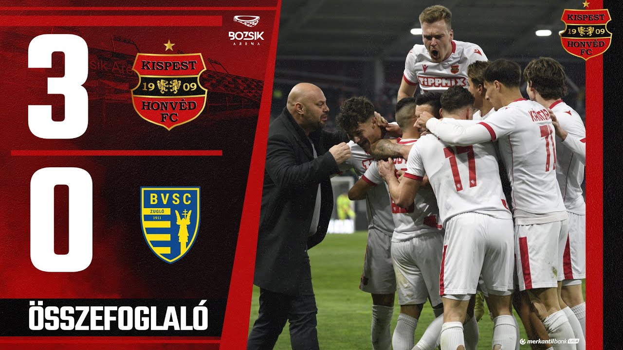 Budapest Honvéd FC - BVSC-Zugló 3-0, Merkantil Bank Liga, 15. forduló - összefoglaló