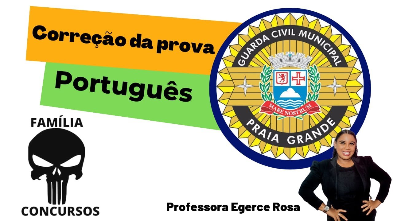 Correção de prova GCM  Município da Estância Balneária de Praia Grande