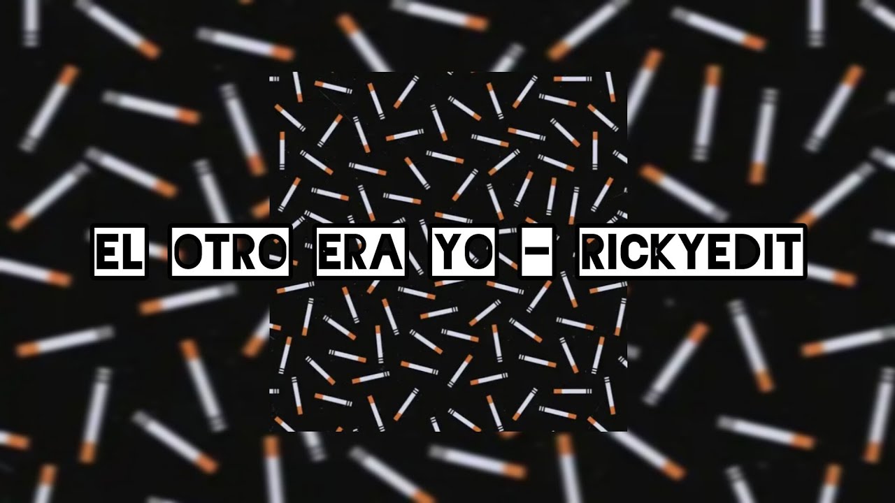 el otro era yo - @rickyedit