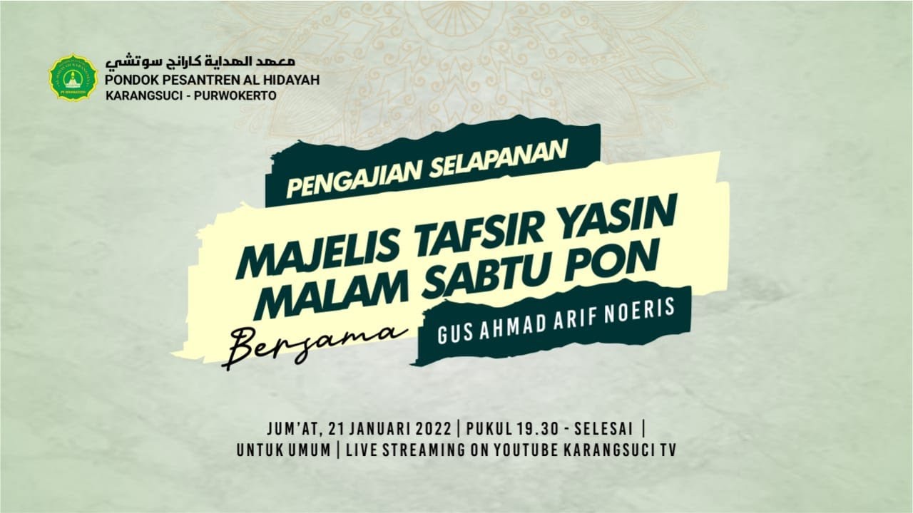 PENGAJIAN SELAPANAN || MAJELIS TAFSIR YASIN || MALAM SABTU PON || AGUS AHMAD ARIF NOERIS