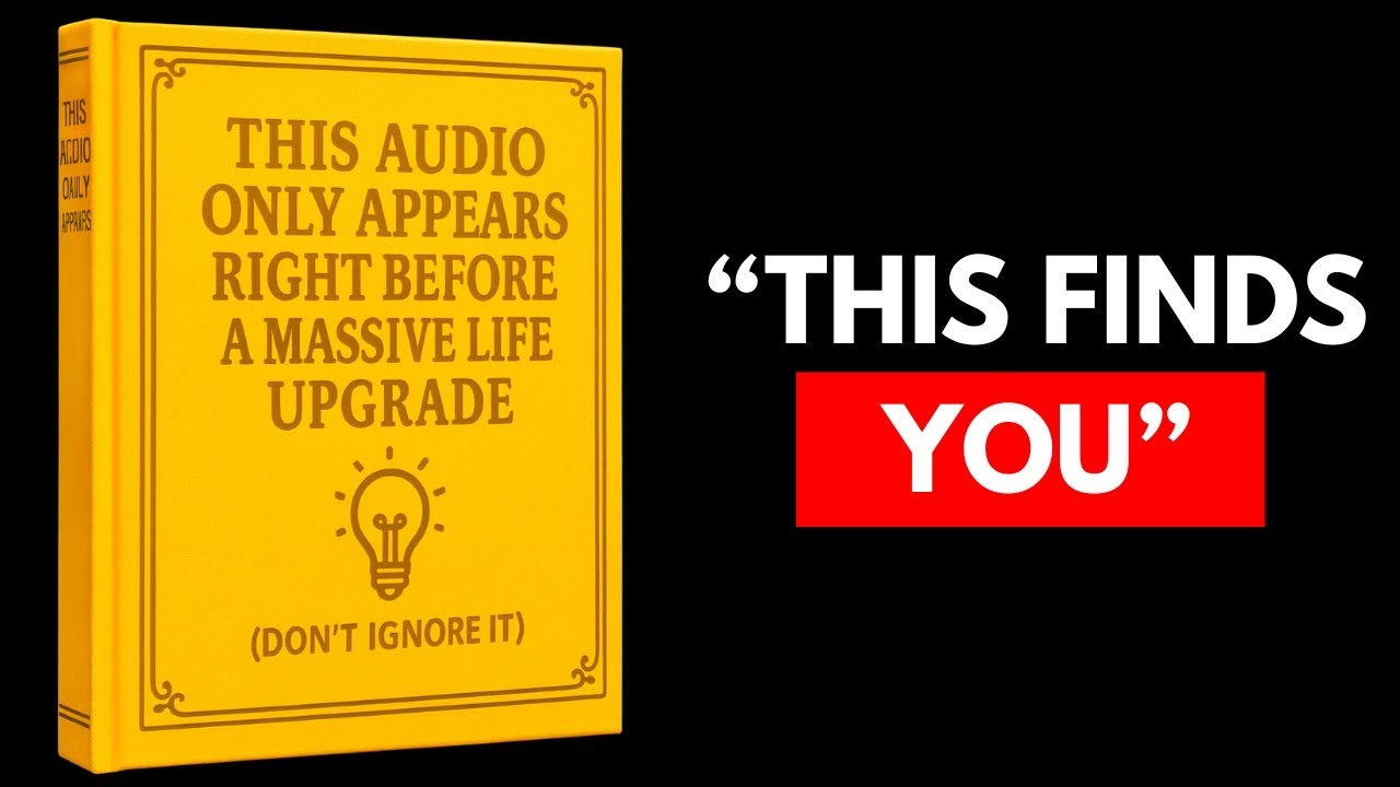 (NO ADS) This Audio Only Appears Right Before a Massive Life Upgrade (Don’t Ignore It)