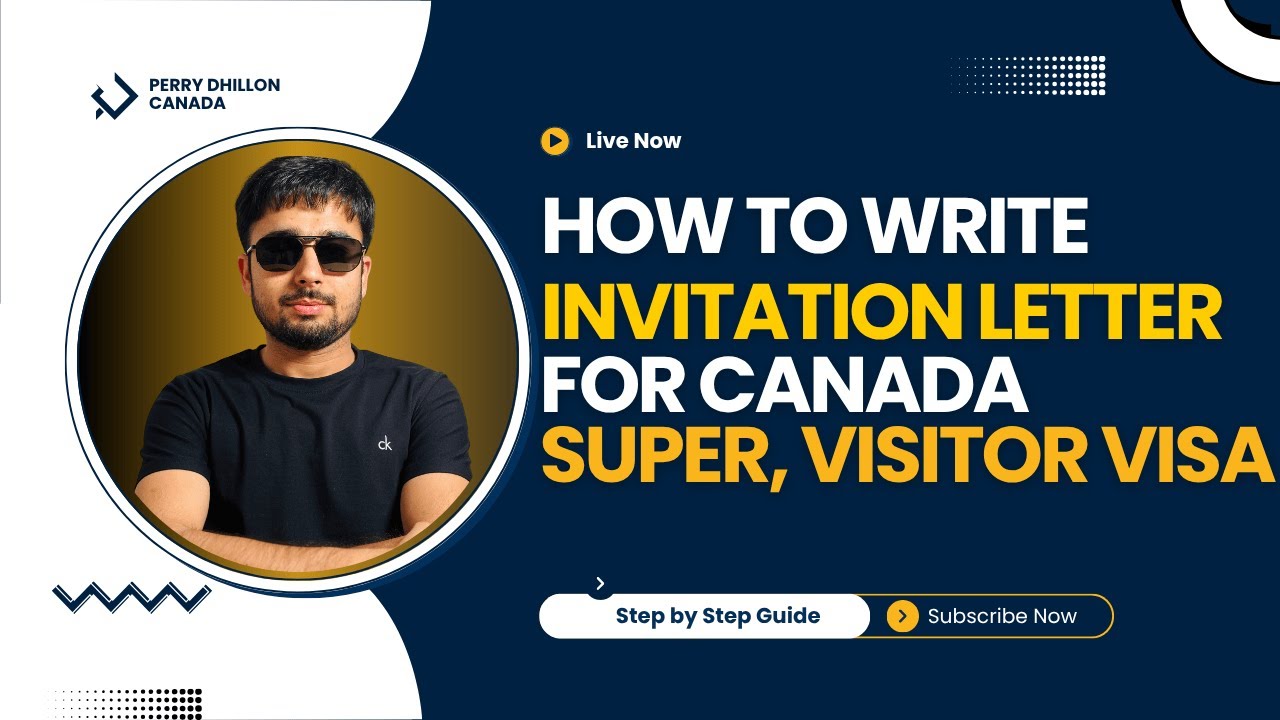 How to Write Invitation Letter for Canada Super & Visitor Visa 2025 | Full Guide