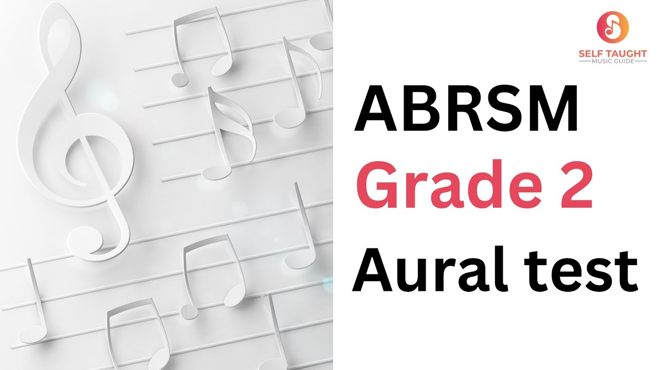 Grade 2 aural test | ABRSM | All you need to know