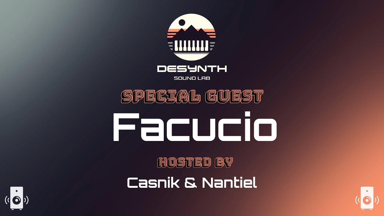 DSL - Production Live Stream #25 con Facucio hosted by Casnik & Nantiel