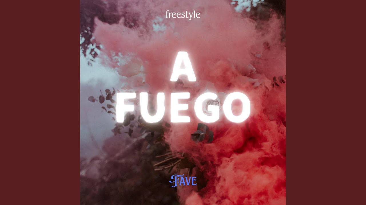 A Fuego (FS)