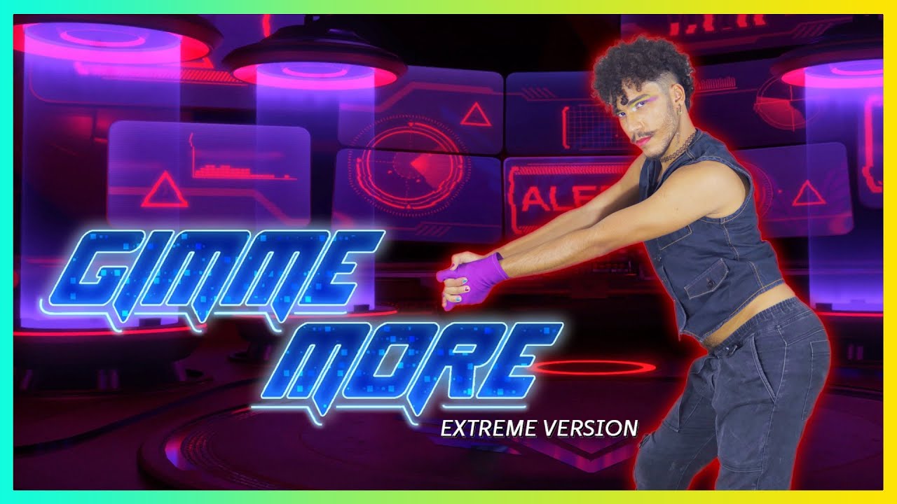 Just Dance 2024 - Gimme More (Extreme) by Britney Spears