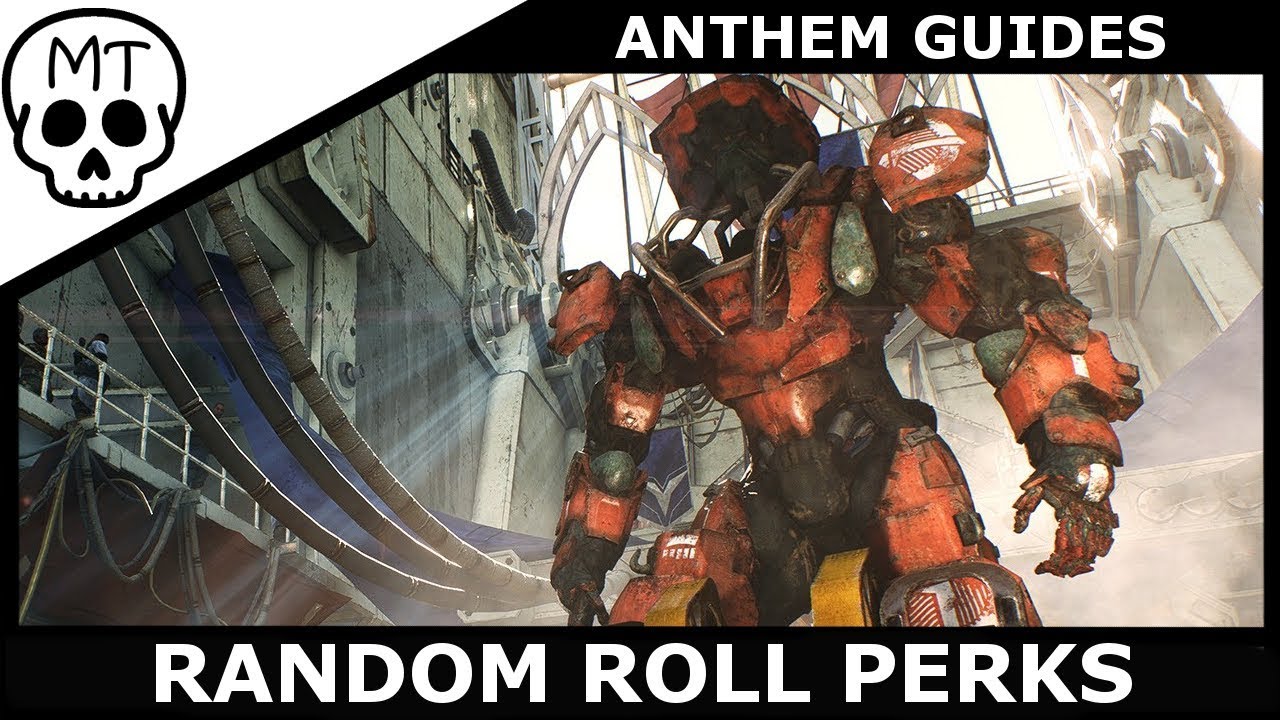 Random Rolls on Weapons & Gear | Anthem Guide
