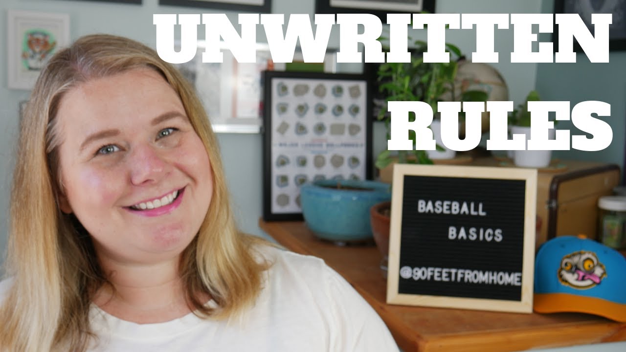 UNWRITTEN RULES OF BASEBALL PT. 1 - Baseball Basics