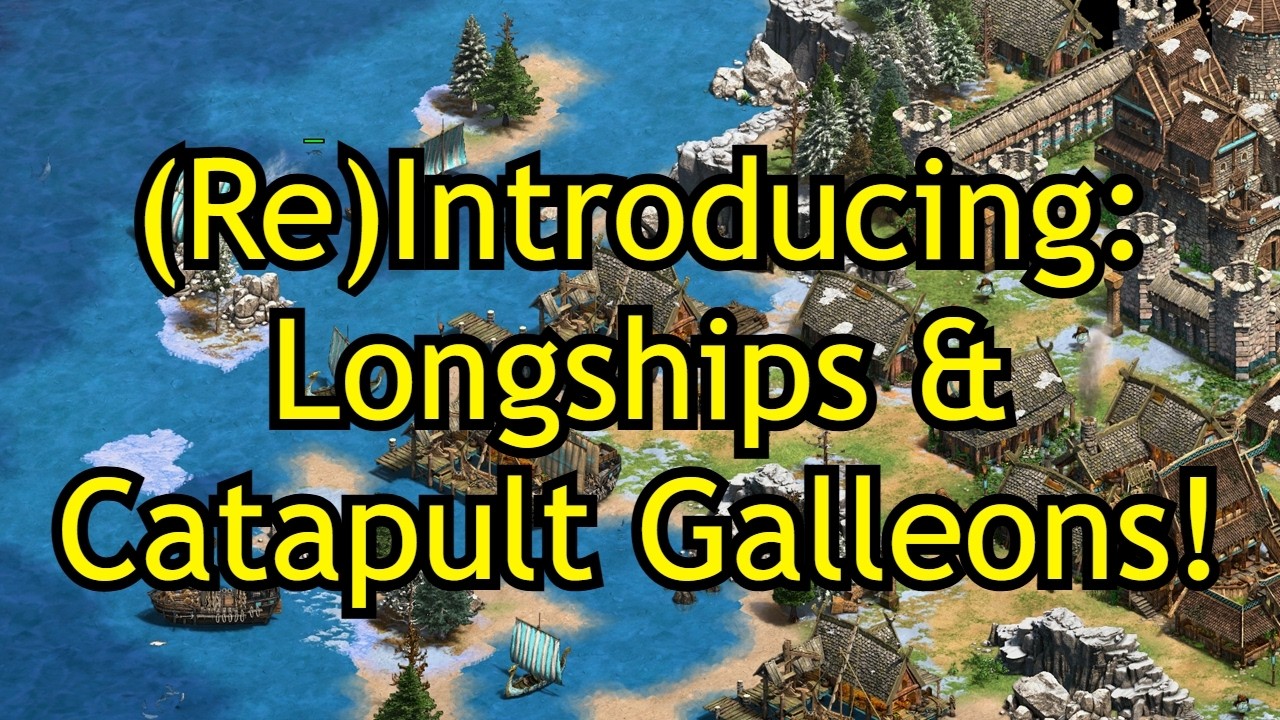(Re)Introducing: Longships and Catapult Galleons | AoE2: DE The Viking Sagas